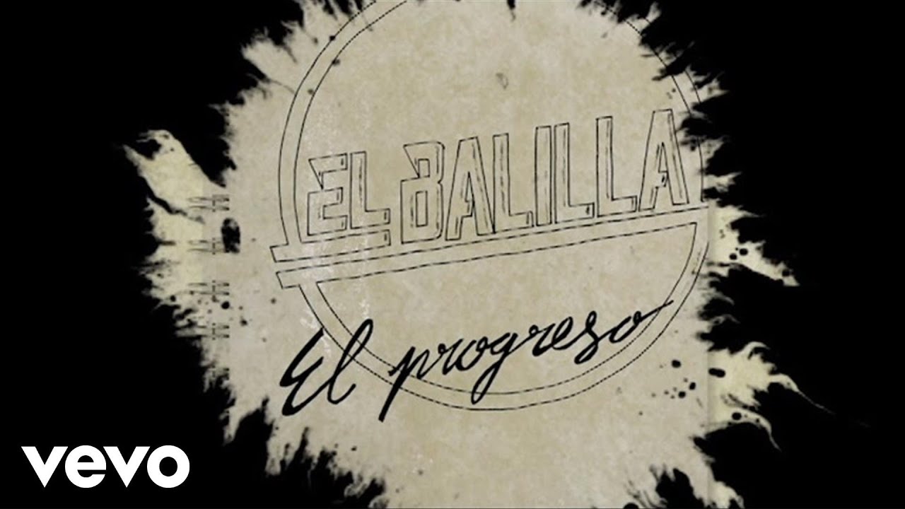Raúl El Balilla - El Progreso (Lyric)