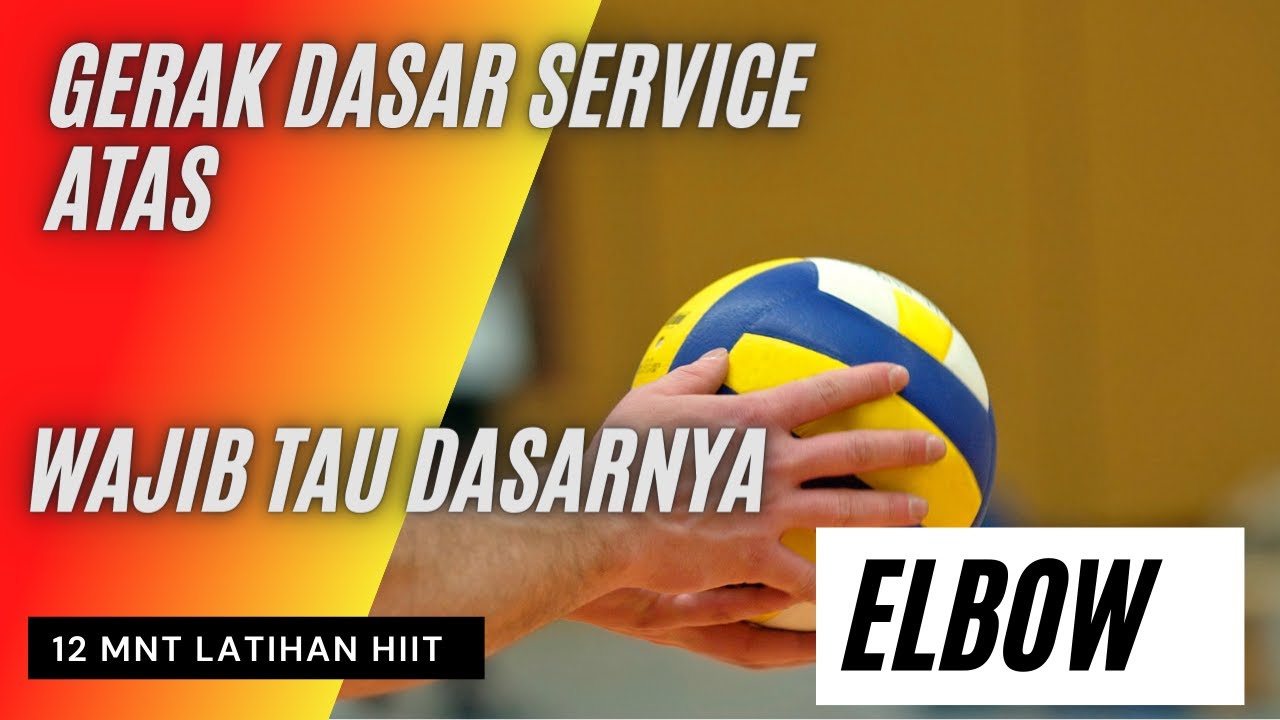 Cara servis atas Bolavoli-Service Volleyball