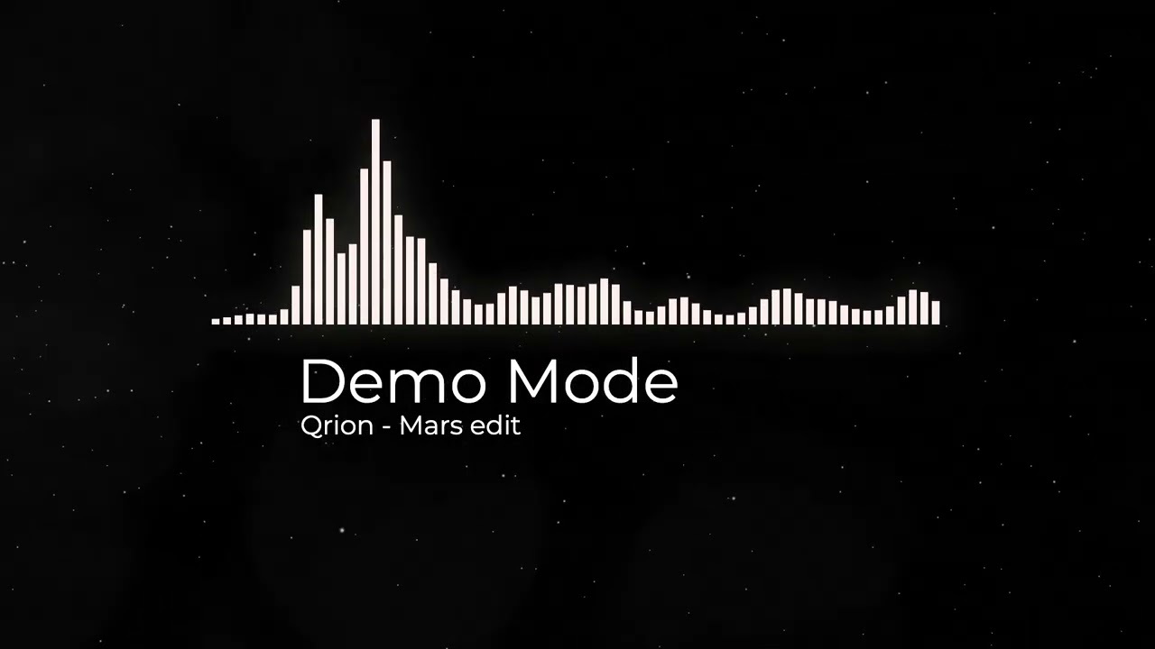 (Qrion - Mars Remix) Featuring Demo Mode&Cade Askey