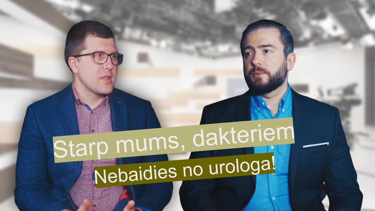 Starp mums, dakteriem: dr.O.Jakušenoks par uroloģisko slimību draudzīgu ārstēšanu