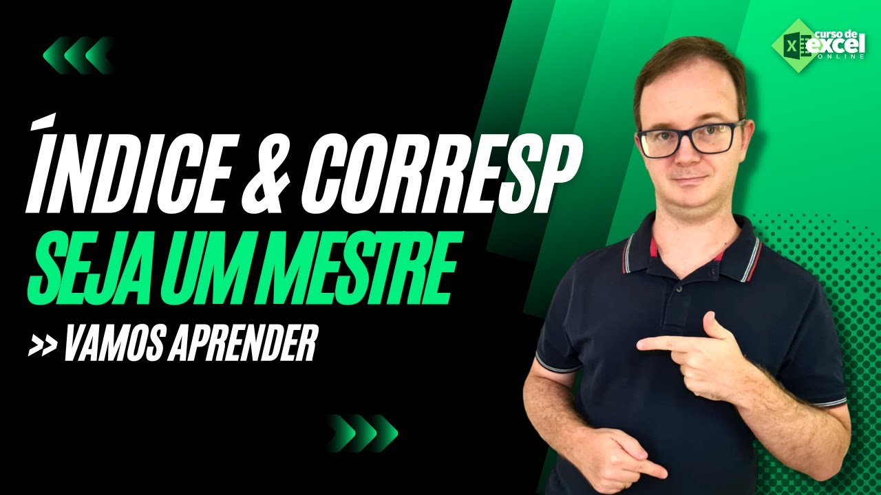 Seja um Mestre no Índice com Corresp no Excel