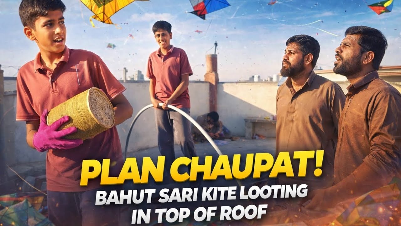plan chaupat bahut sari kite looting top of roof 😱😁 pindi vlogs
