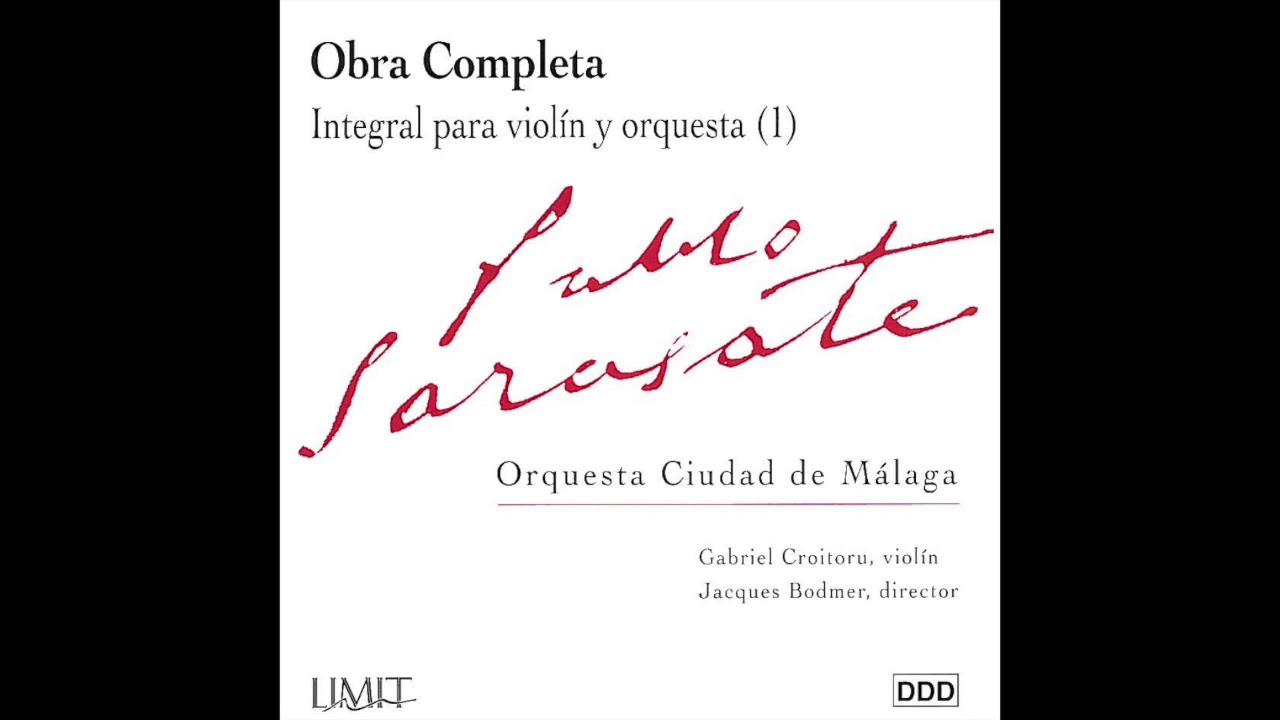 Pablo Sarasate. Obra Completa. Integral para violín y orquesta (1)