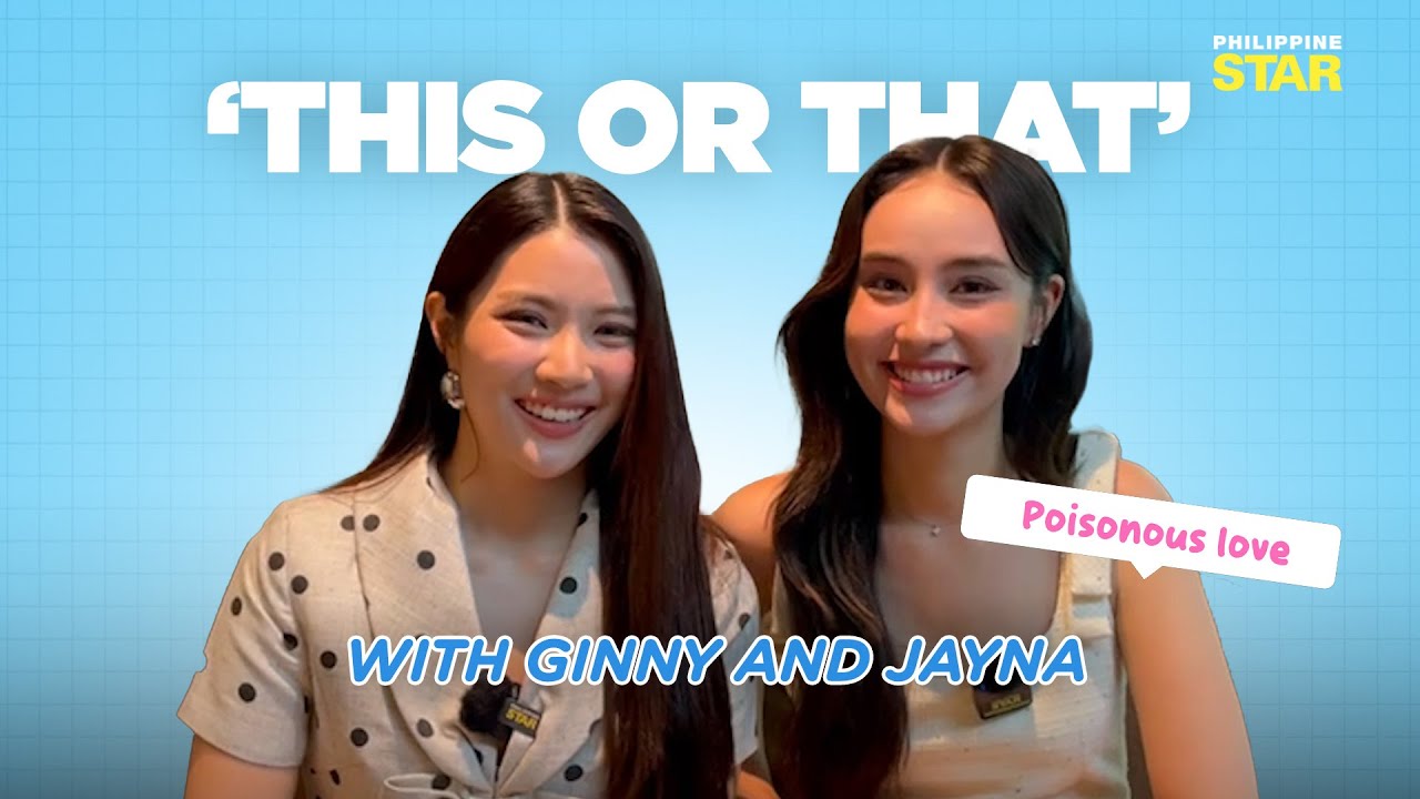 ‘Poisonous Love’ stars Ginny and Jayna play ‘This or That’