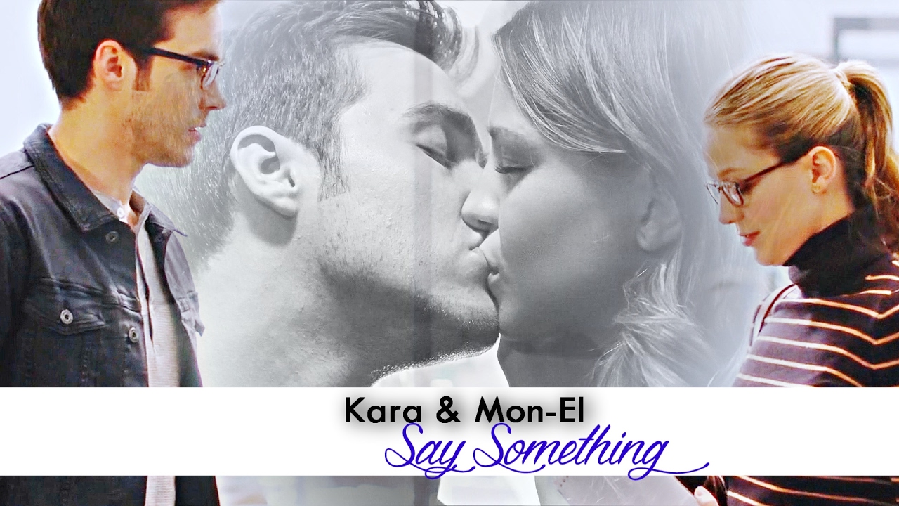 Kara & Mon-El | Say Something [2x11]