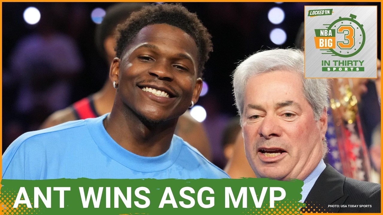 Anthony Edwards Wins MVP Of All-Star Game | The Big 3 in 30 NBA