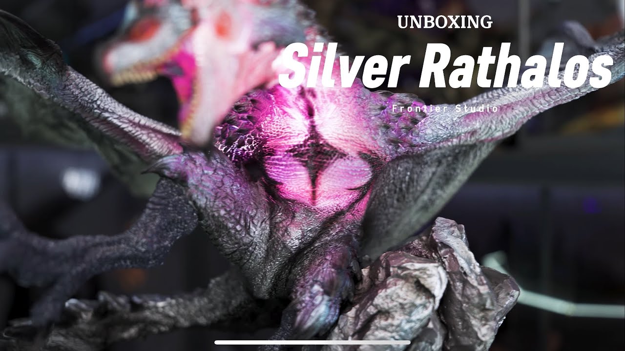 Unboxing Monster Hunter Silver Rathalos Dragon Frontier studio