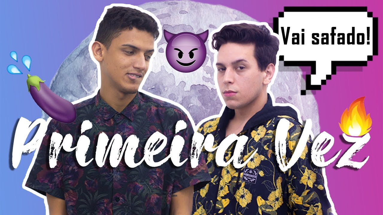 NOSSA PRIMEIRA VEZ (POLÊMICO) | Casal Gay 🏳️‍🌈🌕