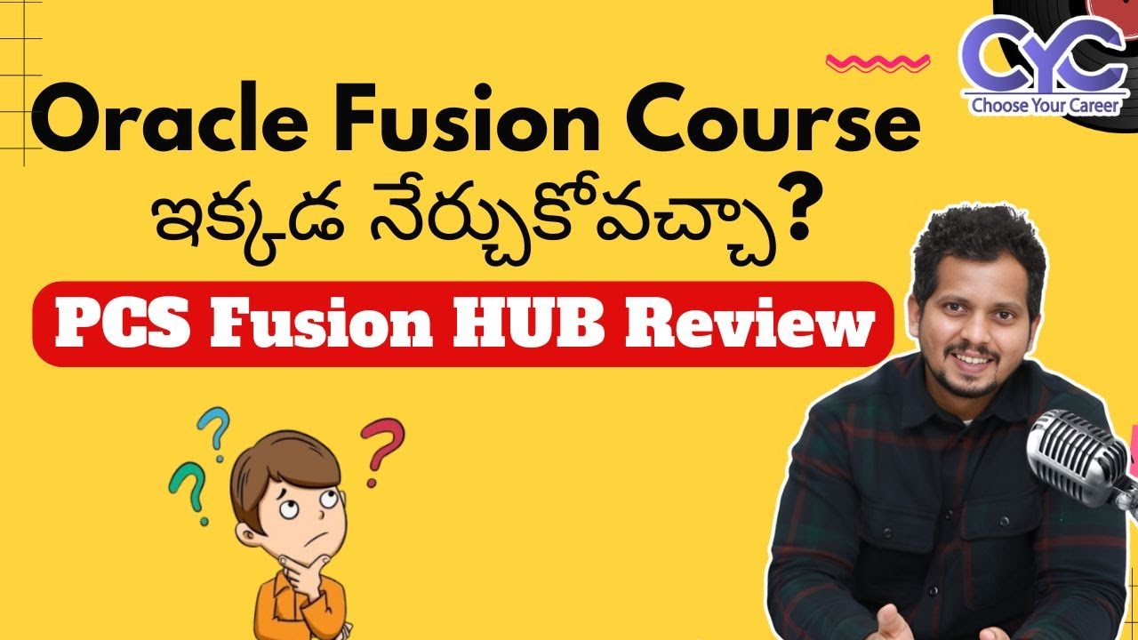 PCS Fusion HUB Review | Oracle Fusion Training in Hyderabad | Oracle Fusion Training Online | CYC