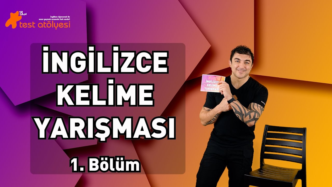 İngilizce Kelime Yarışması - 1. B&ouml;l&uuml;m