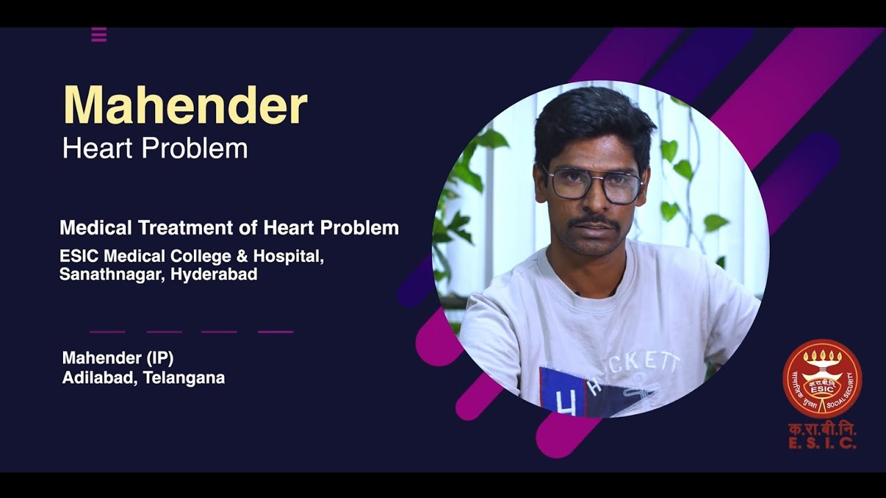 Sh. Mahender&rsquo;s heart condition was critical, but he received medical treatment under the ESI Scheme.