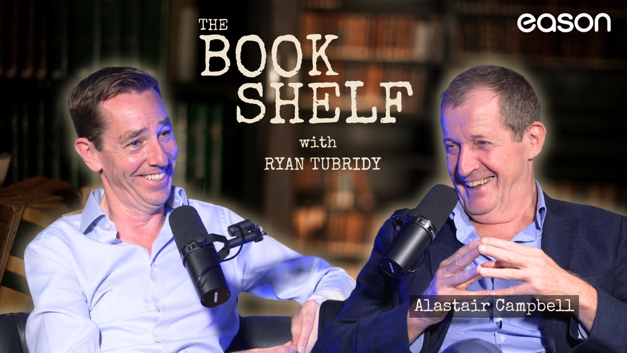 Alastair Campbell | The Bookshelf with Ryan Tubridy