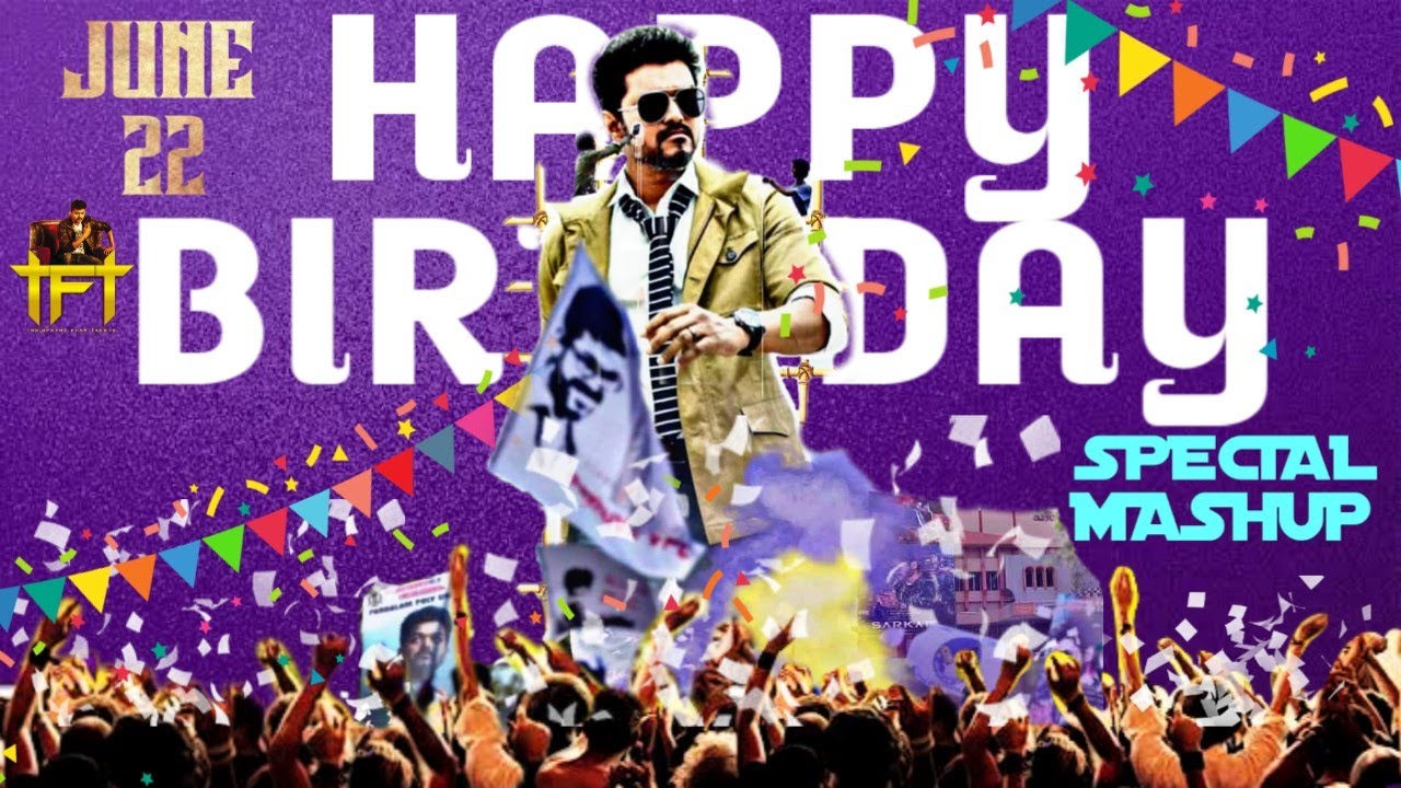 Thalapathy Vijay Birthday Mashup 2020