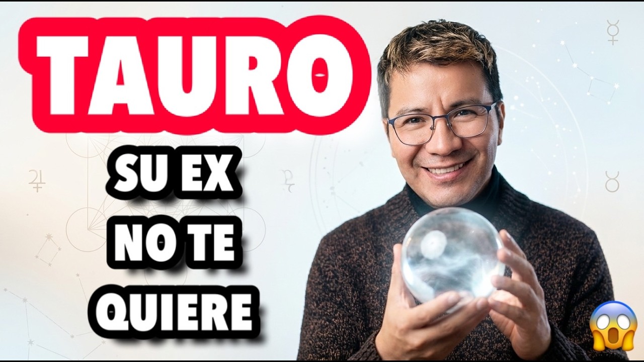 TAURO ♉️ SU EX NUNCA LE DEJARA LIBRE Y TU LO SABES