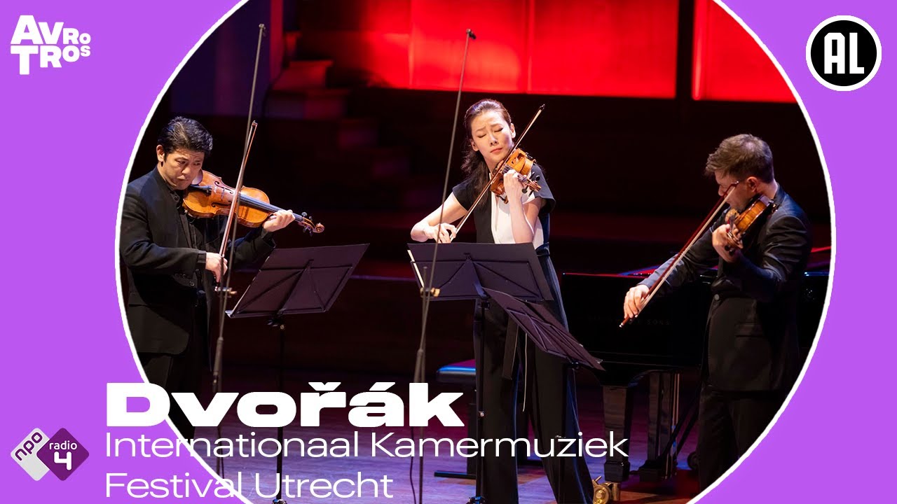 Dvořák: Terzetto in C, op. 74 - Internationaal Kamermuziek Festival Utrecht - Live concert HD