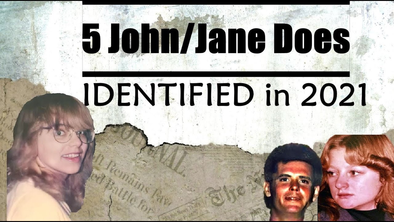 Пять Джонов и Джейн опознаны в 2021 году!