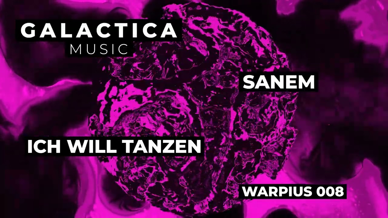 Sanem - Ich Will Tanzen (Extended Mix) [Galactica Music]