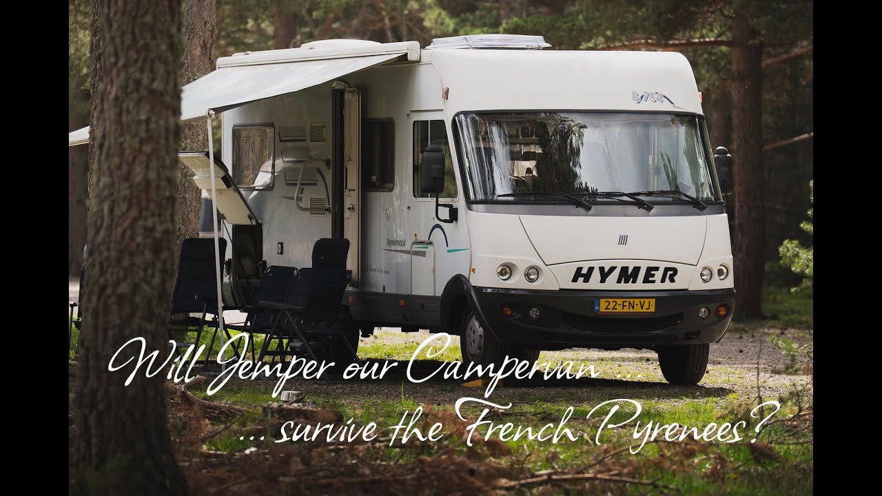 Will Jemper our Campervan survive the French Pyrenees? #vanlife