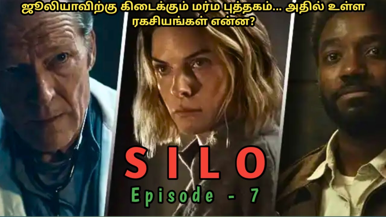 Silo (2023) Web Series Story Review & Explained in Tamil | Voice Over Prakash | Season 1 Episode 7
