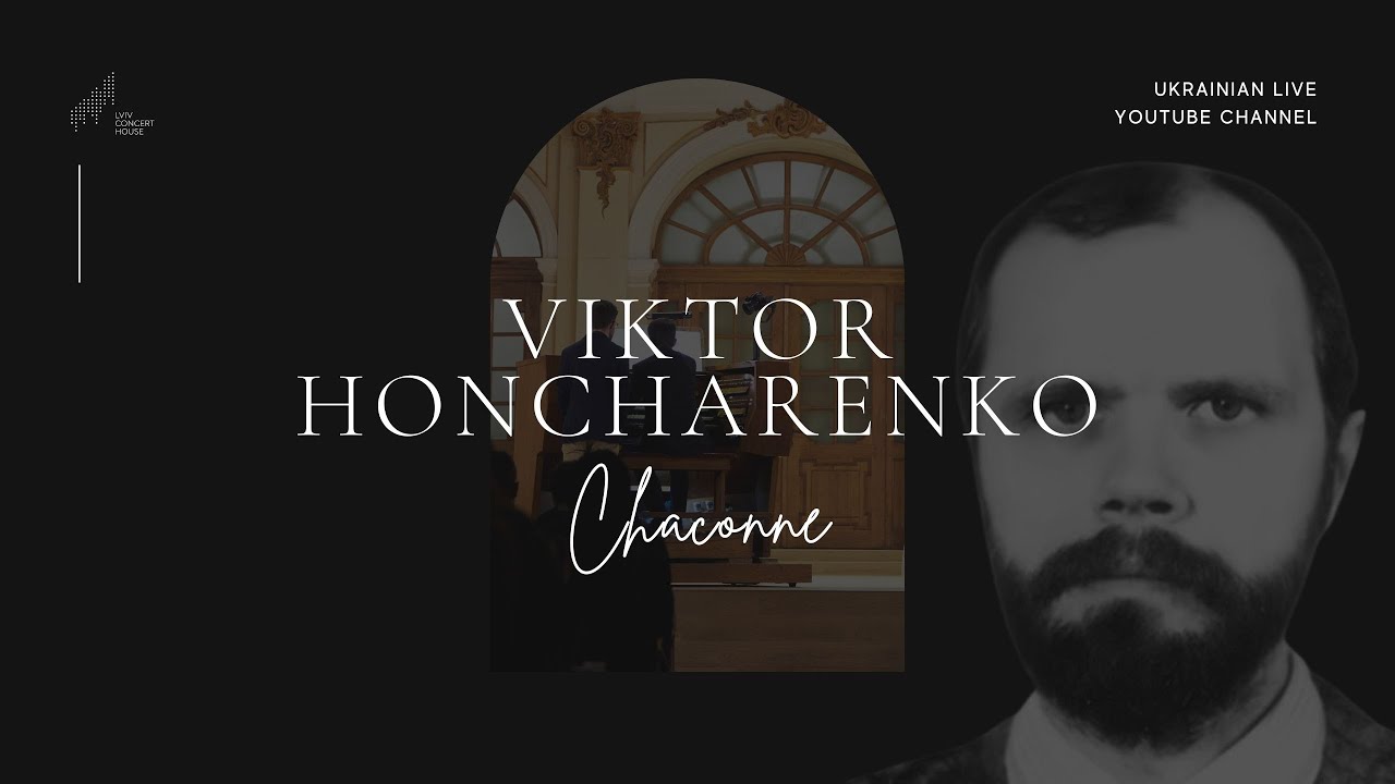 Viktor Honcharenko: Chaconne