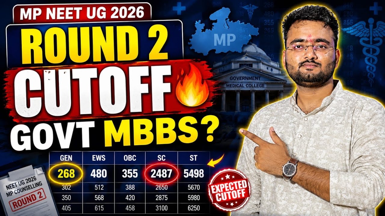 MP NEET UG 2026 ROUND 2 CUTOFF 🔥 | Expected Govt MBBS College Closing Rank | GEN EWS OBC SC ST