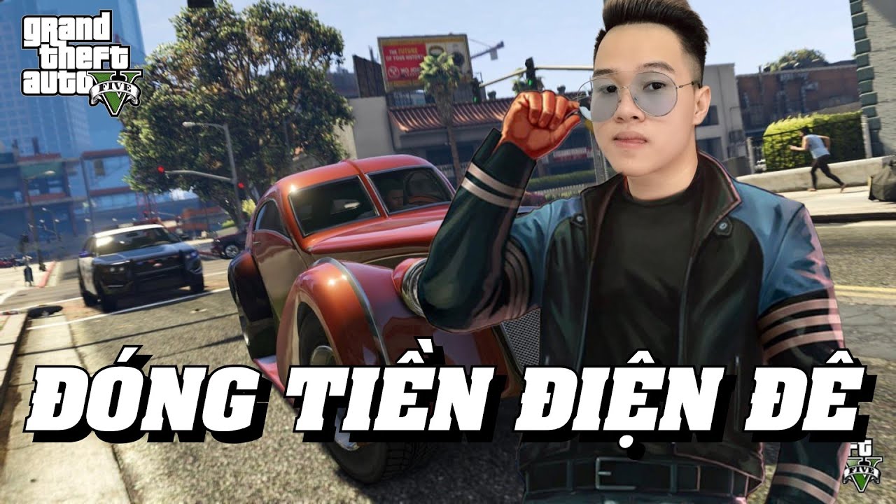 (BÔ GTAV) PHA THU TIỀN ĐIỆN GẶP CẢNH SÁT HUY TRỌC ĐI TUẦN