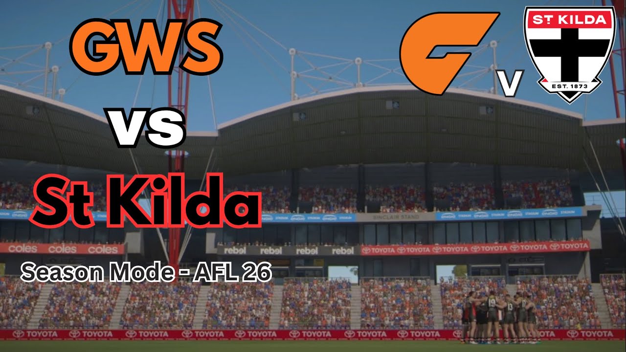 GWS v St Kilda AFL 26 Season Mode Round 24 - ENGIE Stadium
