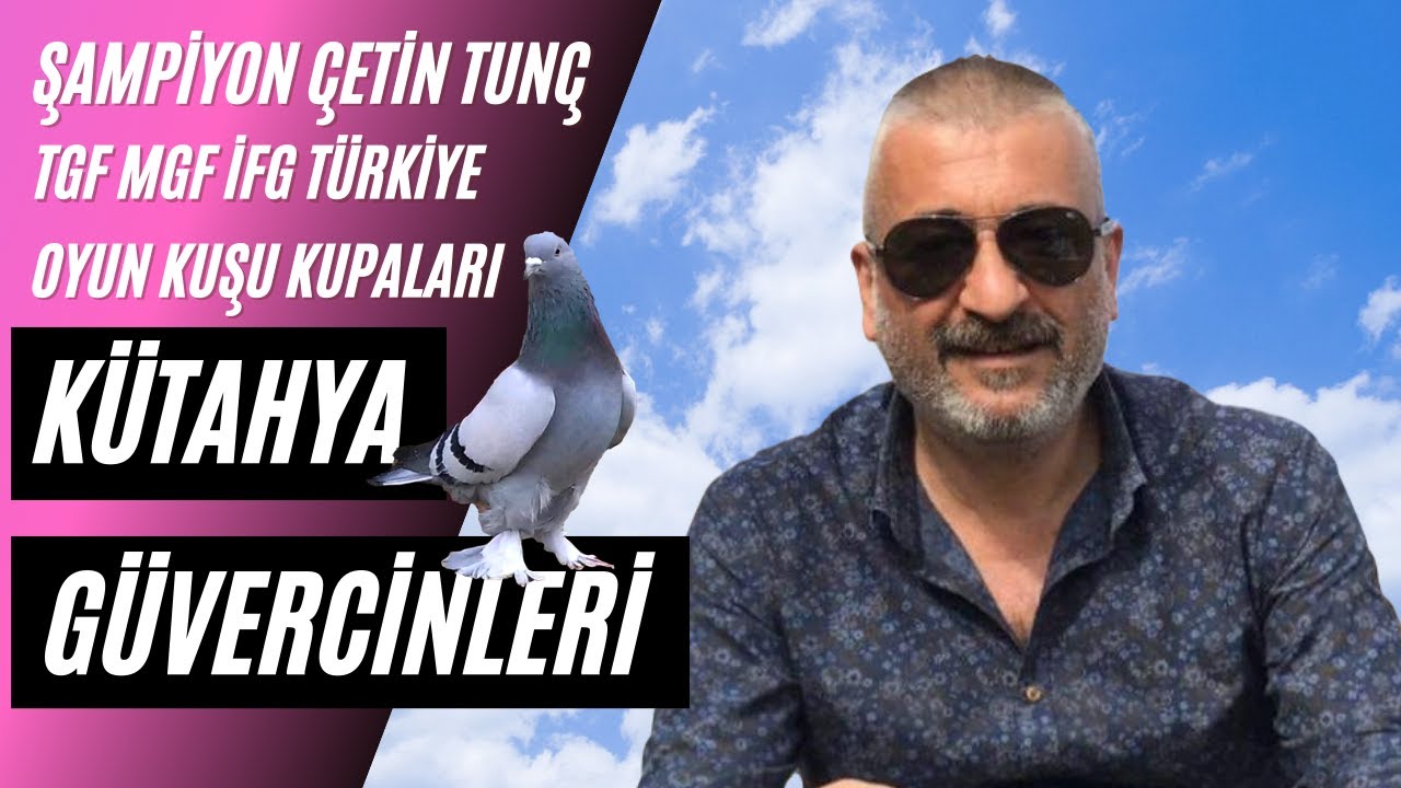 Taklacı Güvercin Sohbeti Çetin Tunç (Türkiye Şampiyonu)