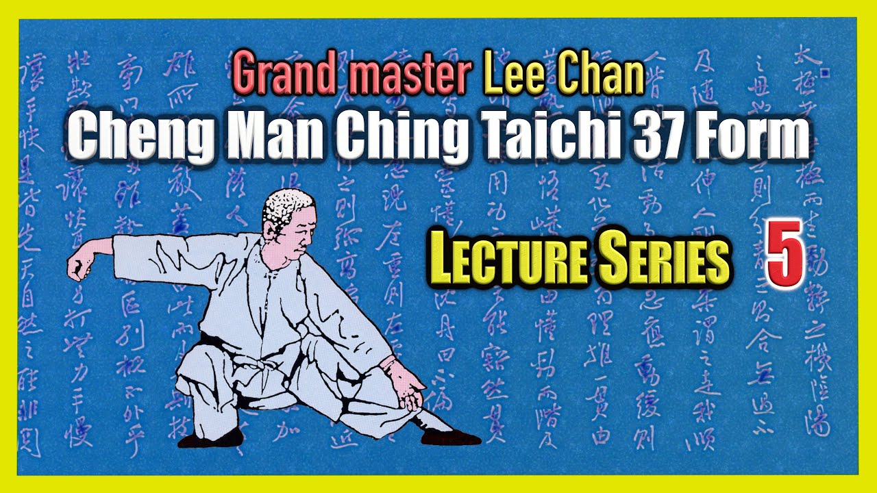 【Cheng Man-Ching Taichi 37 form】 Lecture Series 5 : Lift Hands ~ White Crane Spreads Wings