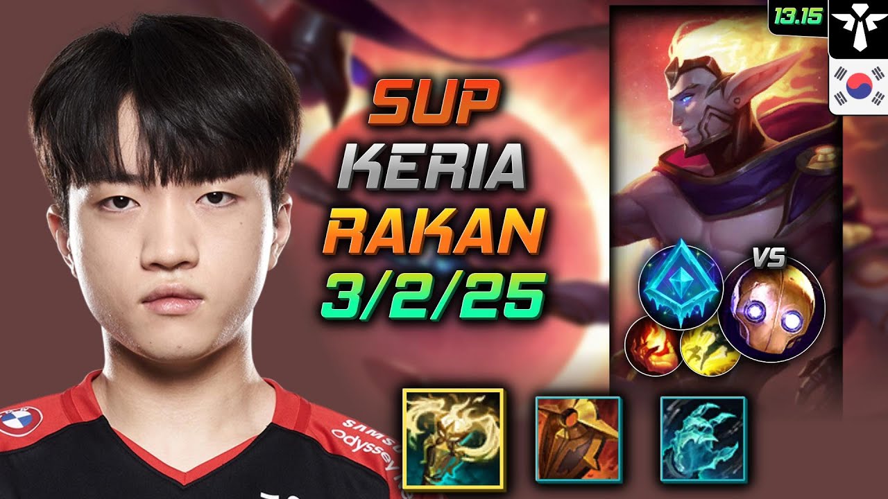 Rakan Support Build Keria Radiant Virtue Glacial Augment - LOL KR Master Patch 13.15