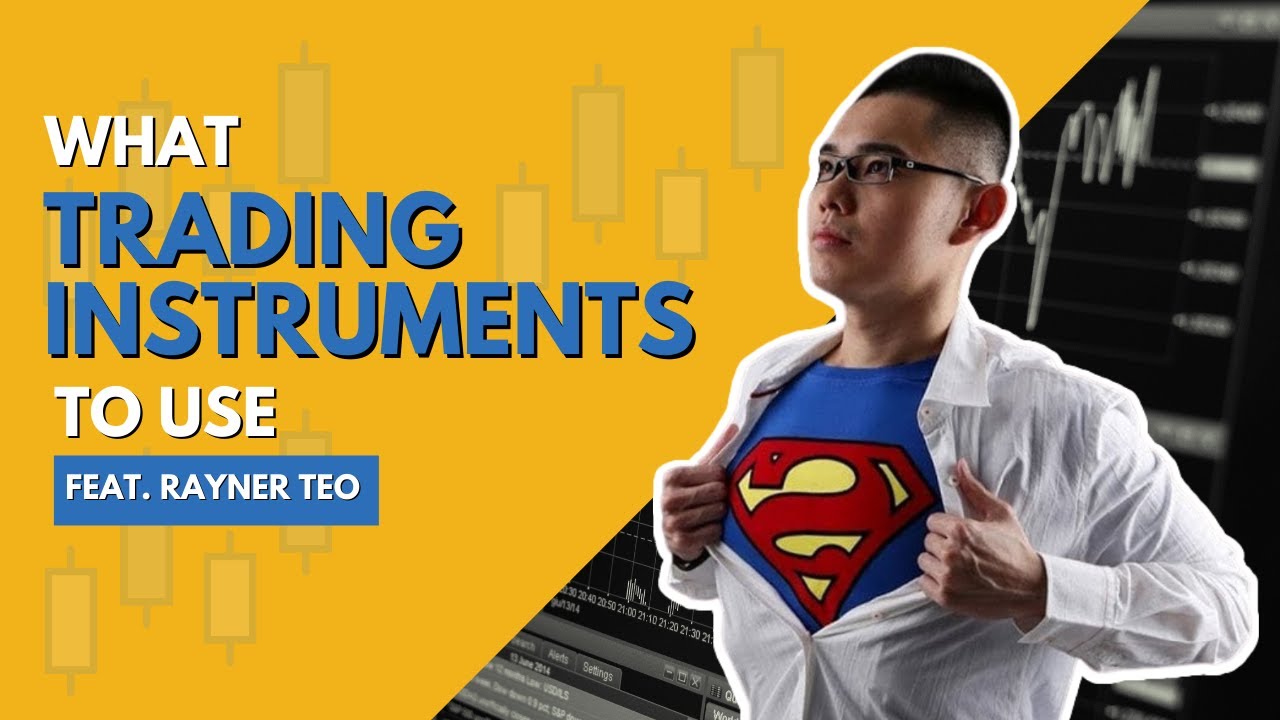 What Trading Instruments Does Rayner Teo Use?