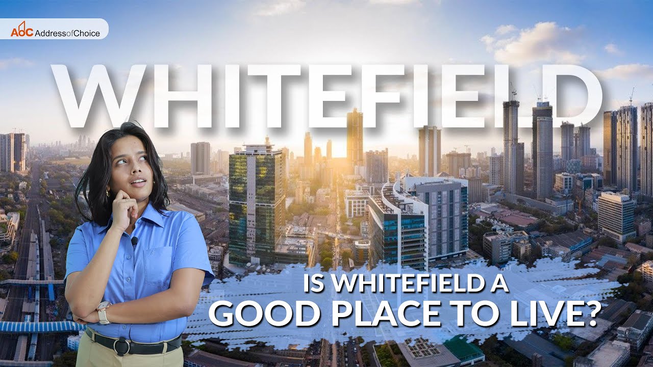 Is Whitefield a Good Place to Live?