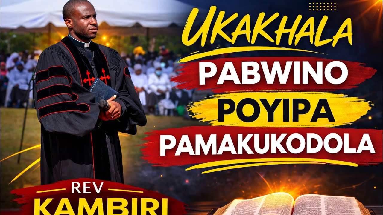 Ukakhala pabwino poyipa pamakukodola || rev elexander Kambiri 