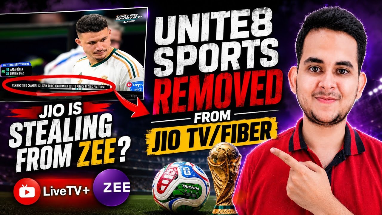 Jio Set Top Box Live TV+ App Blocked? ❌ No More FIFA Matches | Unite8 Sports | FIFA No Longer Wor...