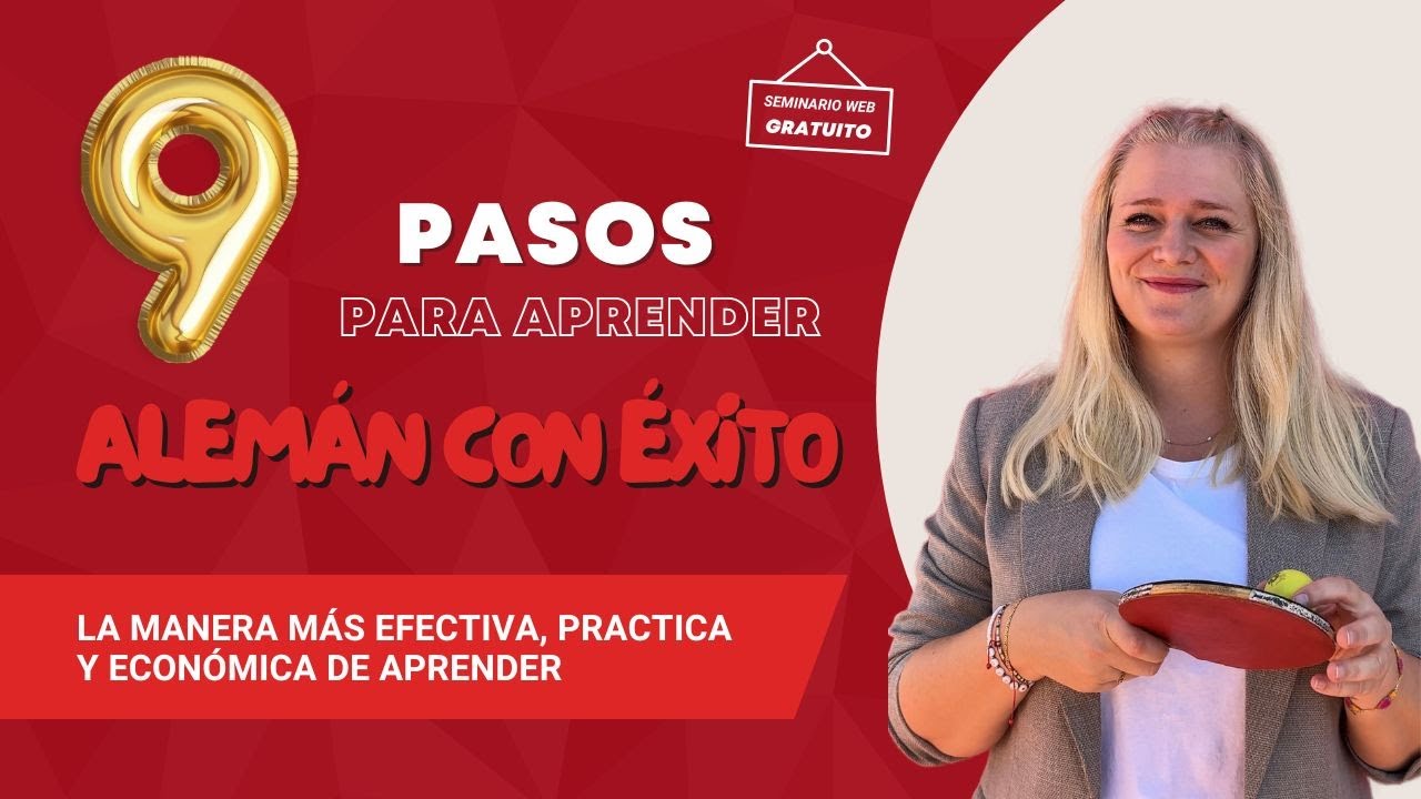 WEBIANR: 9 Pasos para Aprender Alemán con Éxito