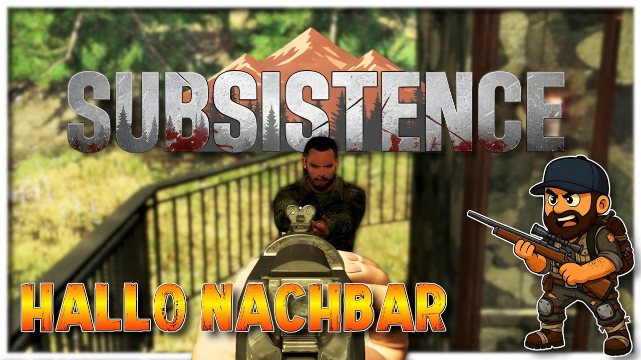Subsistence ALPHA 66 🔥 Hallo Herr Nachbar… eine milde Gabe #137 👍