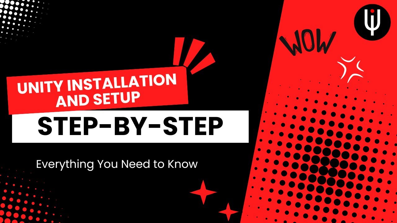 Step-by-Step Guide to Installing Unity