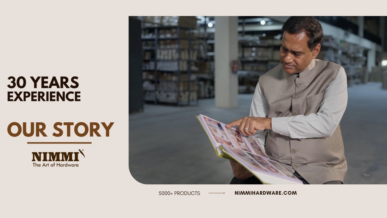 NIMMI Door and Furniture Hardware - Our Story