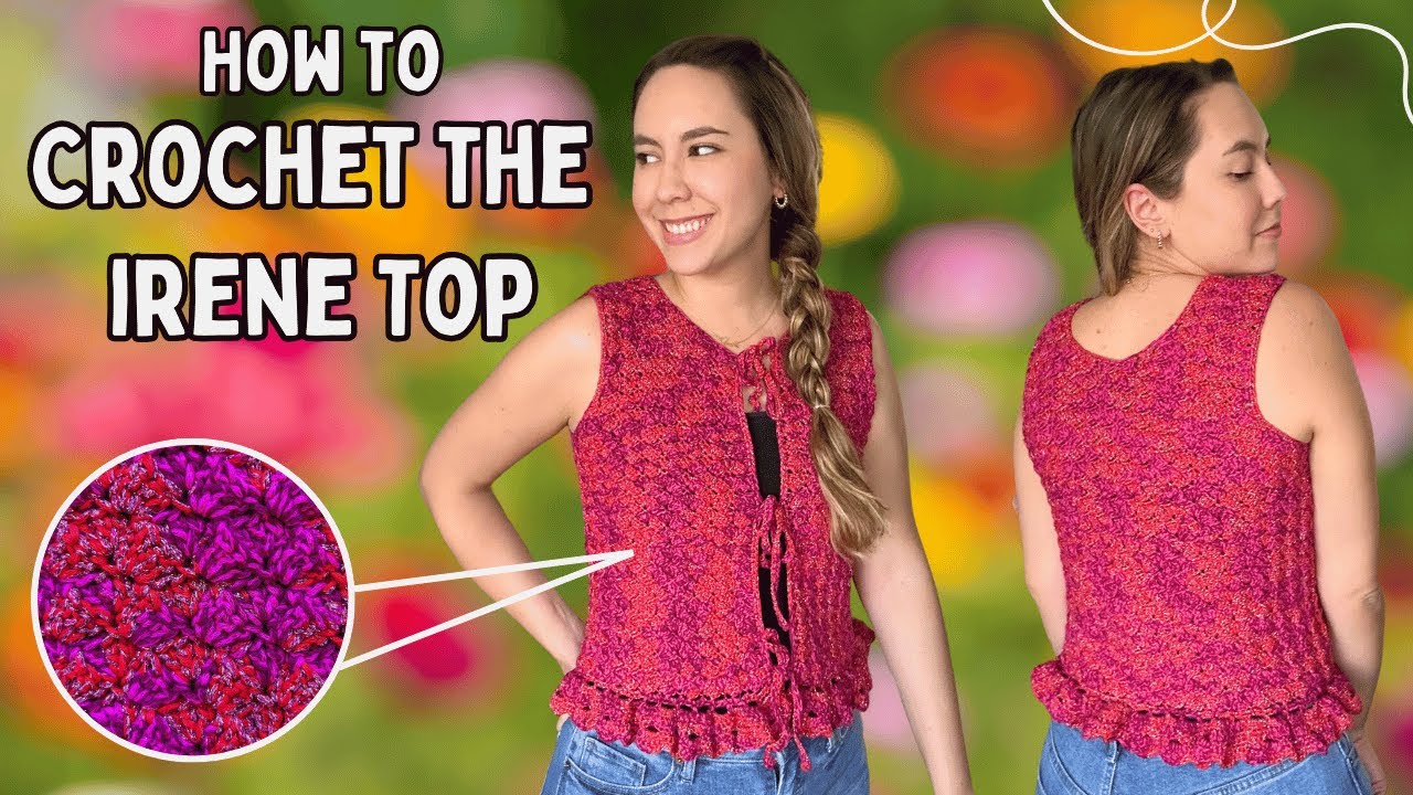 CROCHET Your Own Stunning IRENE Top From Scratch! Step by Step Tutorial