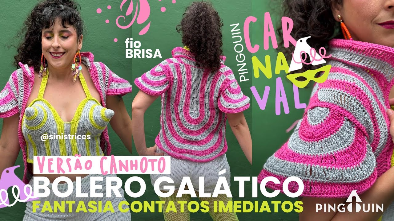 Bolero Galático em crochê pela com o fio Brisa (versão para canhotos) - Fantasia Contatos Imediatos