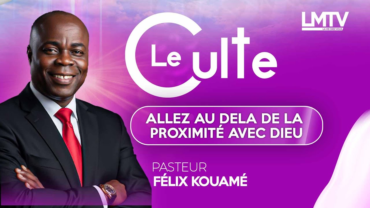 LE CULTE EN DIRECT AVEC LE PASTEUR FELIX KOUAME.