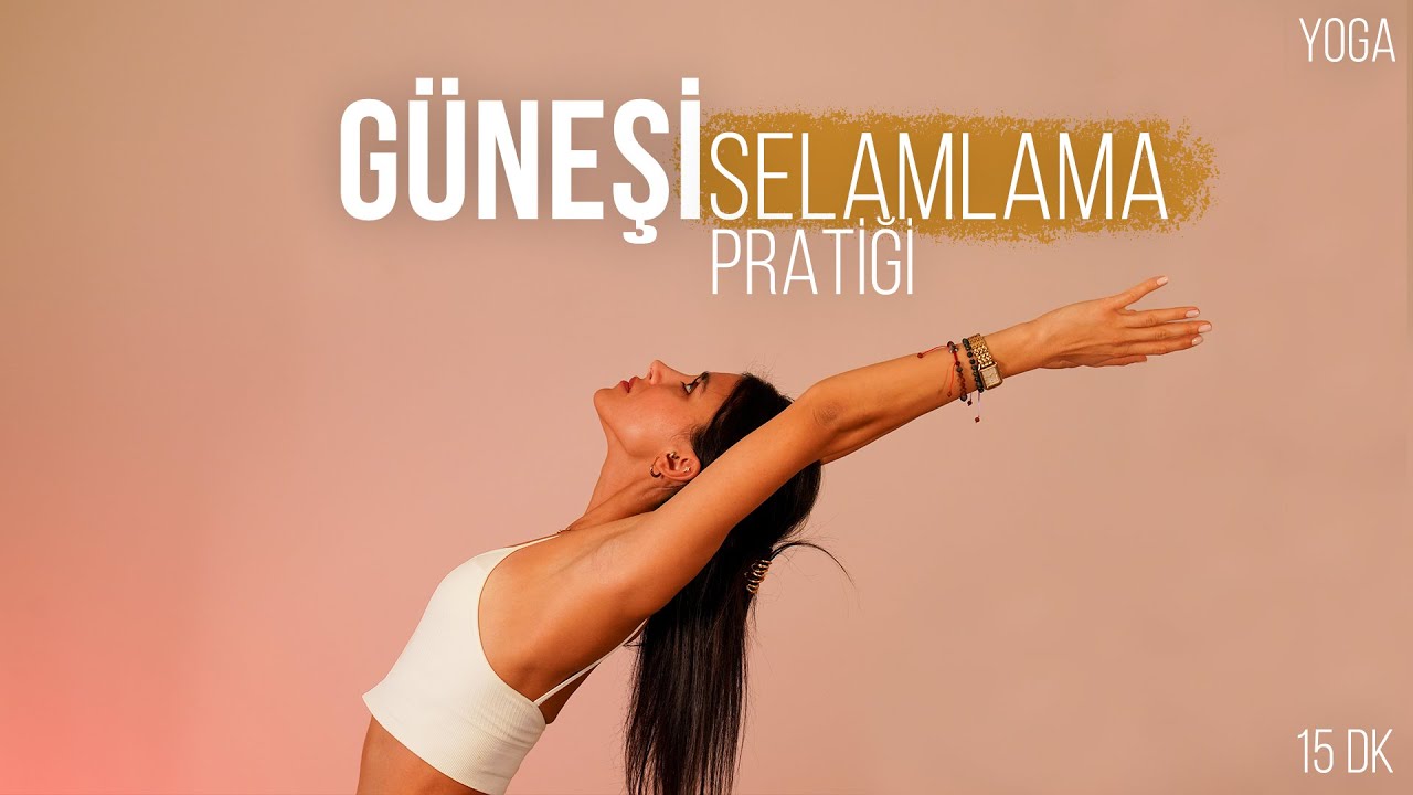 Güneşi Selamlama Pratiği ile Her Gün Zinde Başla!