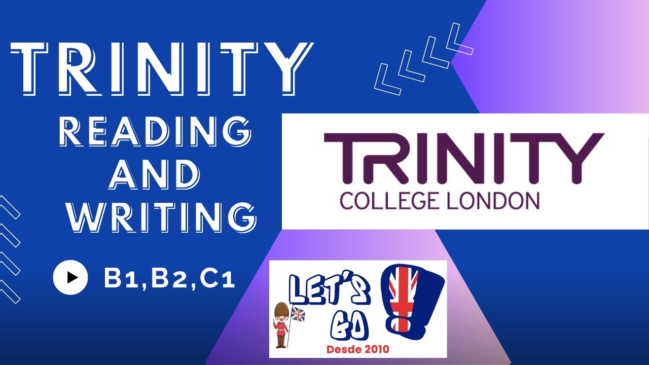 COMO APROBAR LOS EXÁMENES DE TRINITY. B1, B2 Y C1. PARTE ESCRITA.
