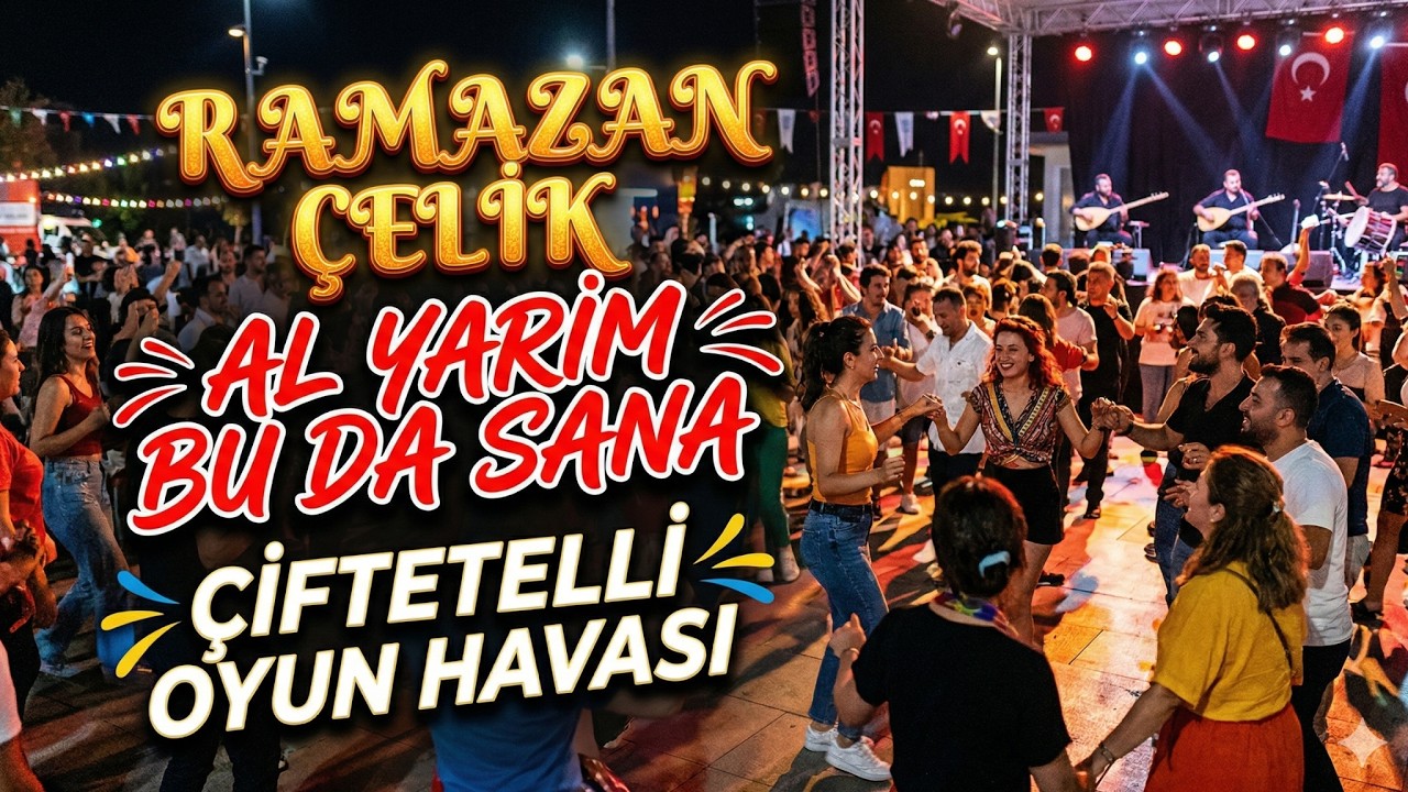 Ramazan Çelik - Al Yarim Buda Sana - Çiftetelli Oyun Havası