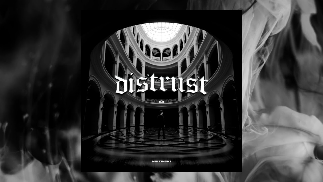 Noizinski - Distrust [DARK ELECTRO/ CYBERPUNK]
