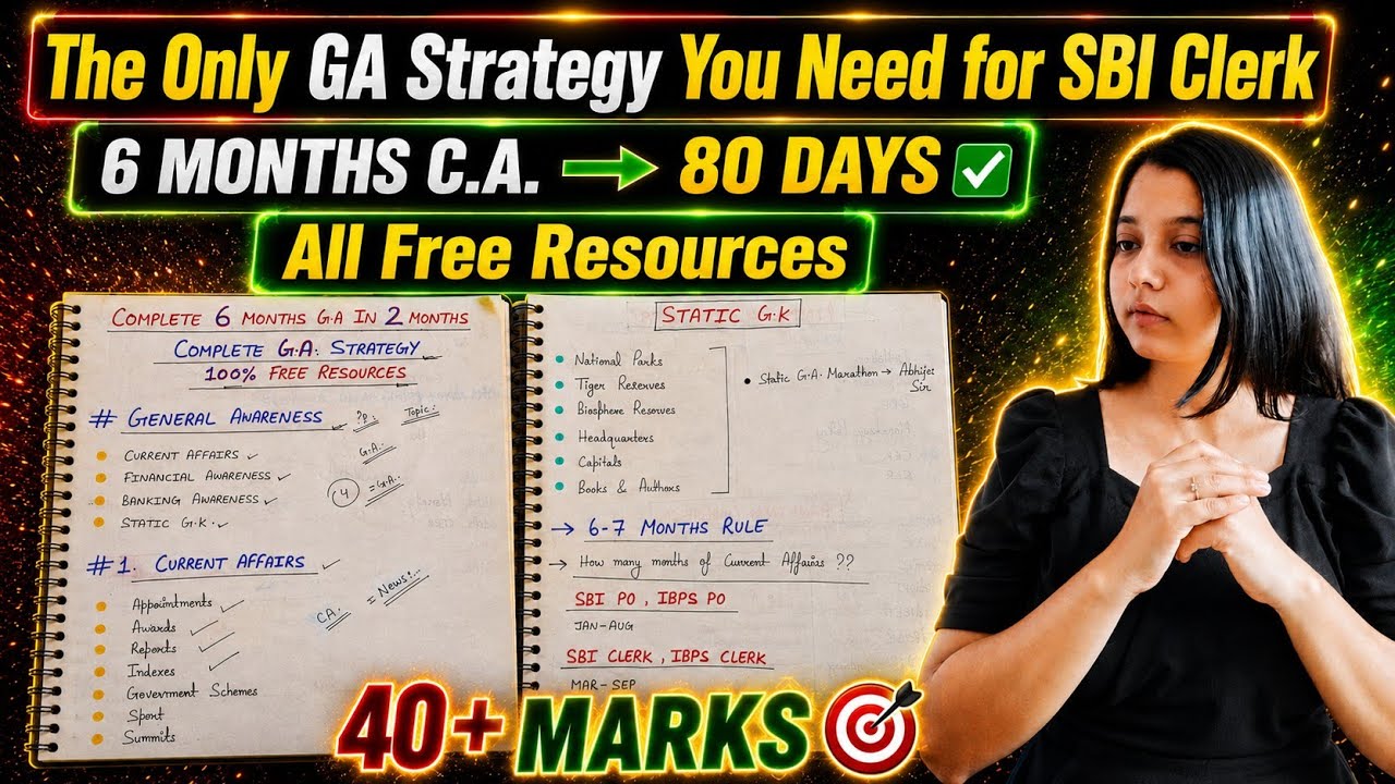 The ONLY G.A. Plan You Need to crack SBI CLERK 🔥| 6 Months Current Affairs in 2 Months