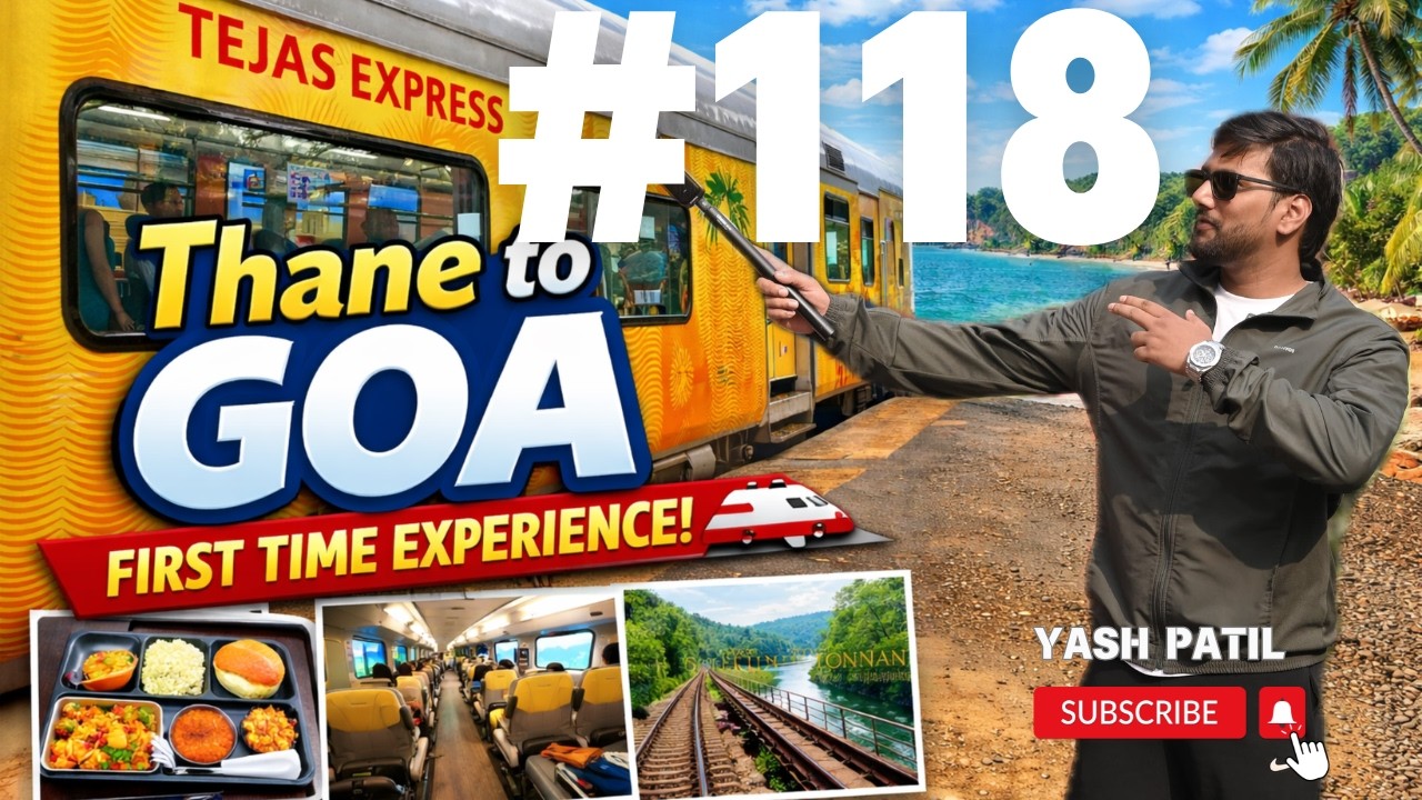 Thane to Goa by Tejas Express 🚄 | First Time Experience & Full Journey Vlog | #118