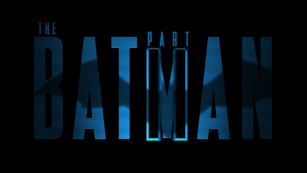 The Batman Part II TV Spot (FAN MADE)