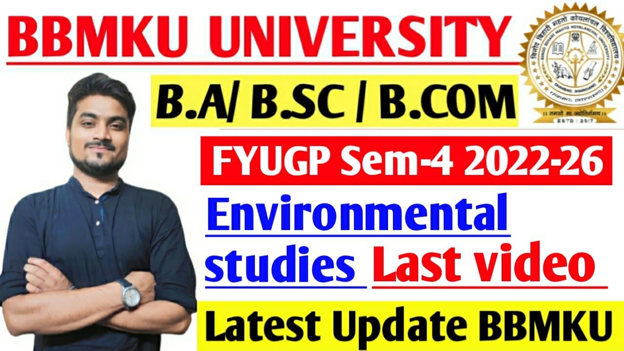 BBMKU FYUGP Semester 4 2022-26 Environmental Studies last video vvi Questions