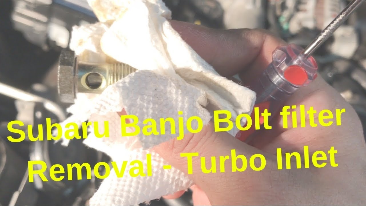 Subaru Banjo Bolt Filter Removal - Turbo Line - Ej255/Ej257 - STI/WRX